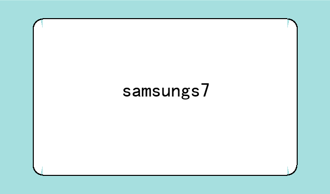 samsungs7