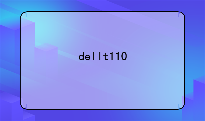 dellt110