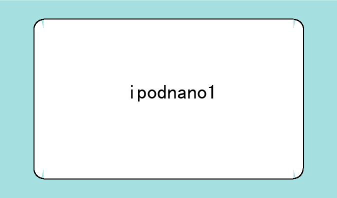 ipodnano1